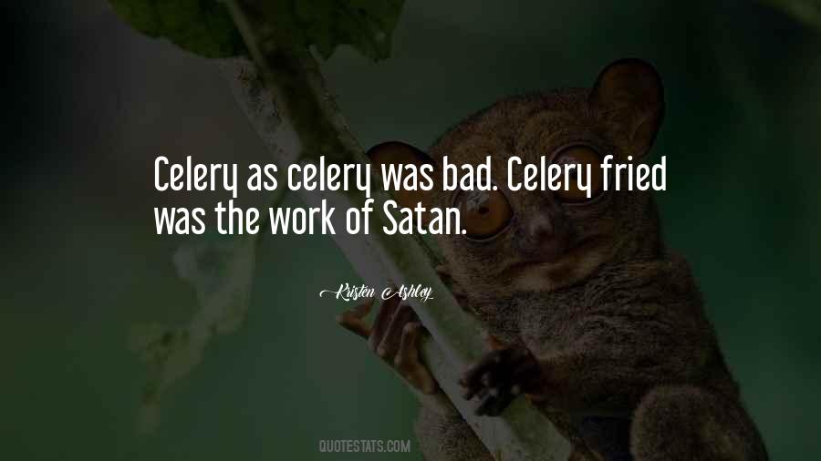 Quotes About Celery #1827323