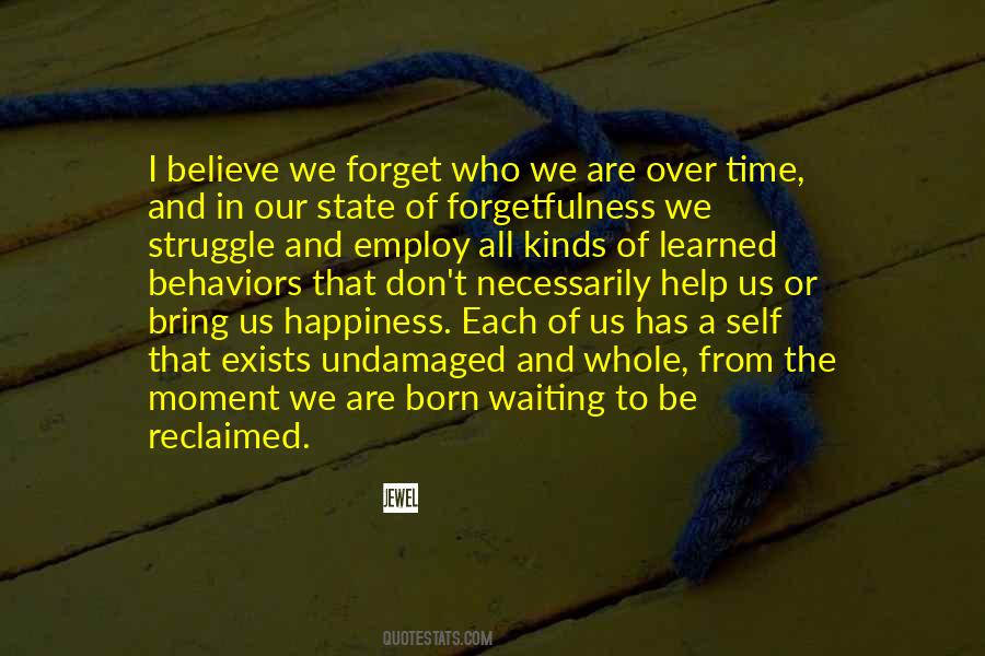 Quotes About Happiness In The Moment #187429