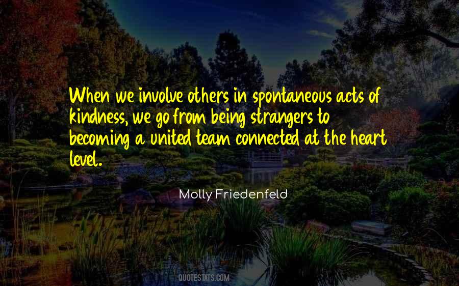 Quotes About Kindness Of Strangers #1076885