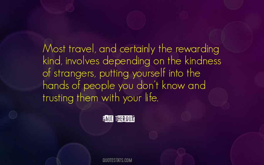 Quotes About Kindness Of Strangers #201191