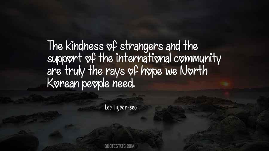 Quotes About Kindness Of Strangers #889606