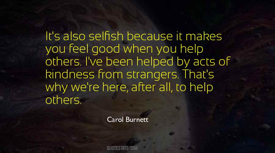 Quotes About Kindness Of Strangers #962055