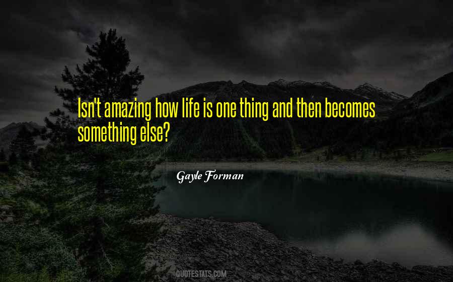 Quotes About Life Is One #1671312