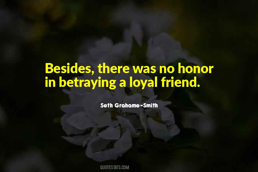 Betraying A Friend Quotes #1039657