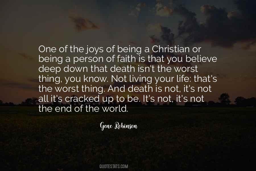 Quotes About Not The End Of The World #1249684