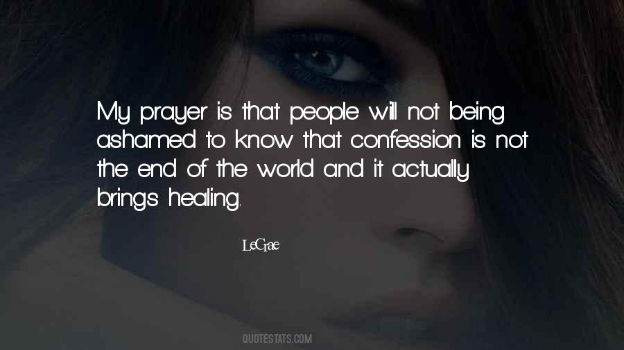 Quotes About Not The End Of The World #1265932