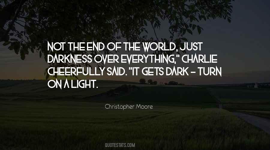 Quotes About Not The End Of The World #1467264