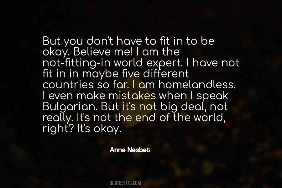 Quotes About Not The End Of The World #1668770