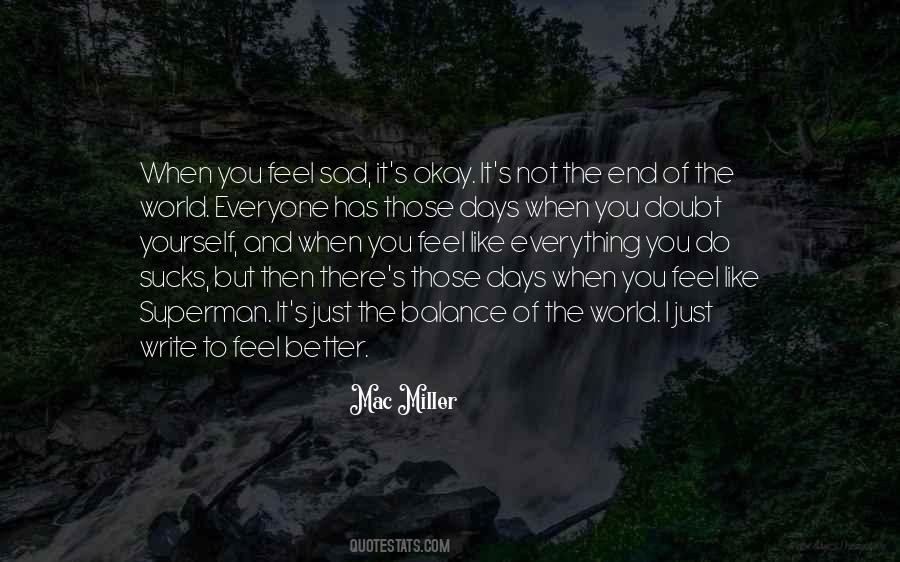 Quotes About Not The End Of The World #230124
