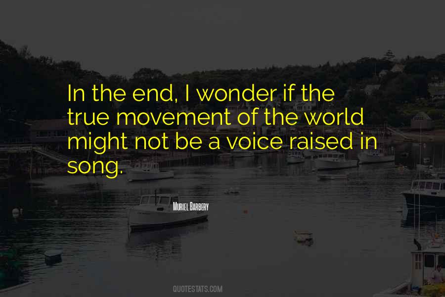 Quotes About Not The End Of The World #42711