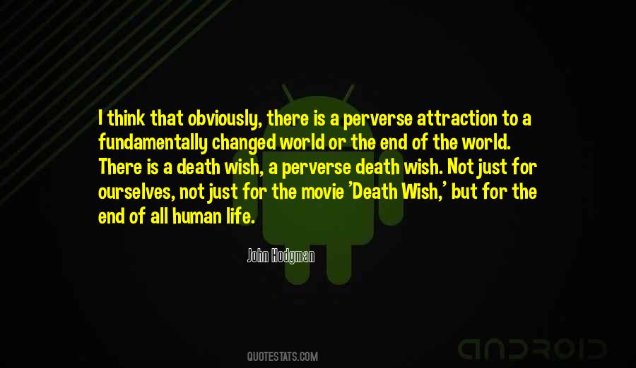 Quotes About Not The End Of The World #45319