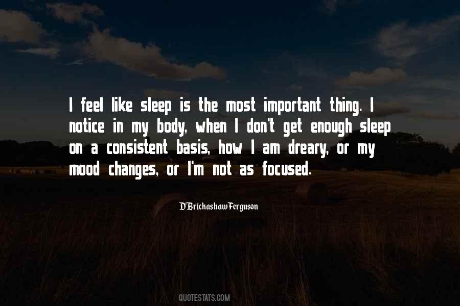 Quotes About Enough Sleep #1138702