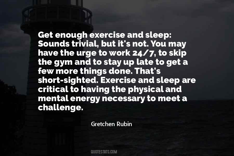 Quotes About Enough Sleep #460598