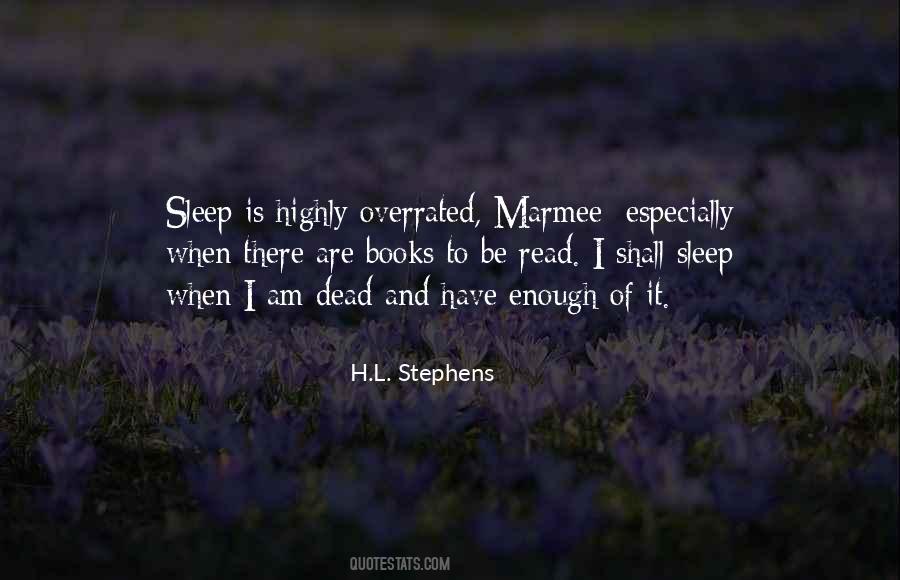 Quotes About Enough Sleep #598574