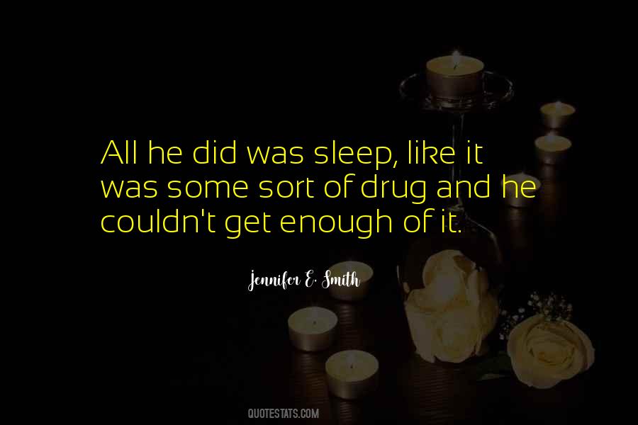 Quotes About Enough Sleep #780075
