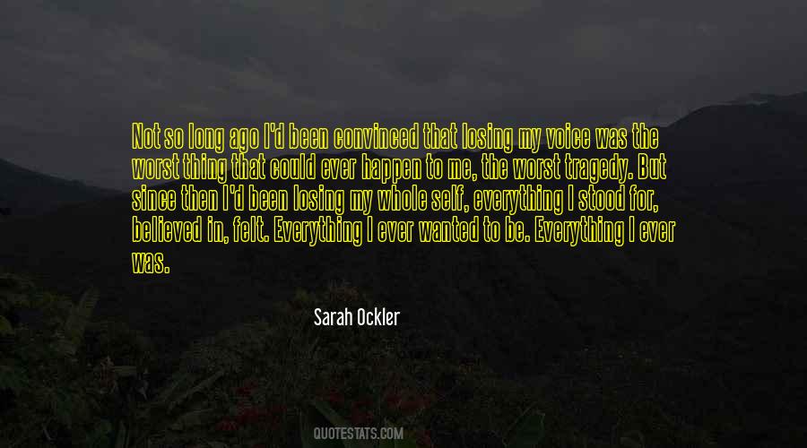 Quotes About Losing Everything You Have #13826