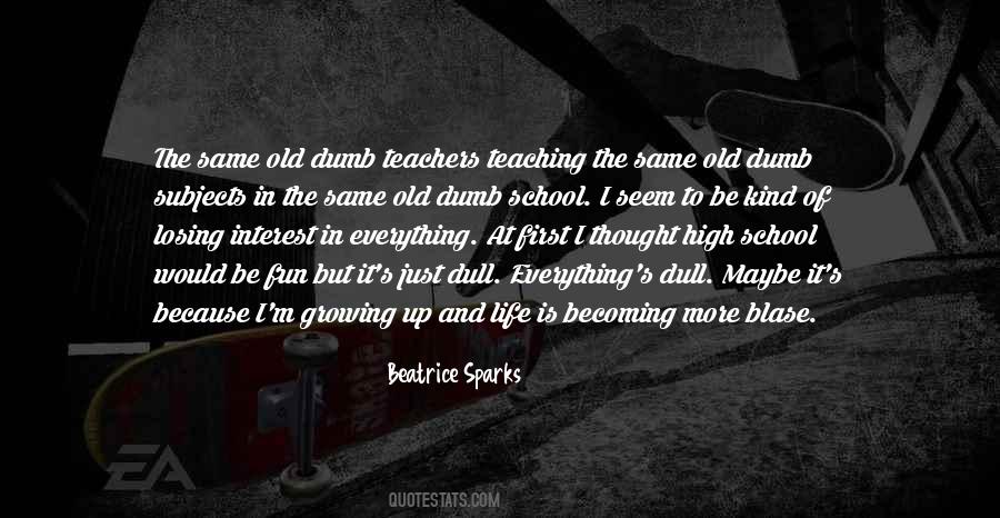 Quotes About Losing Everything You Have #497497