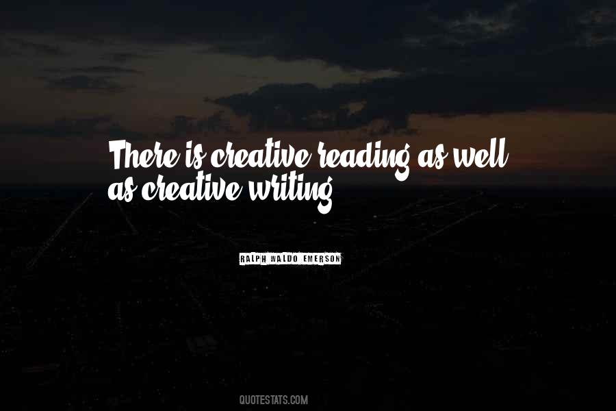 Quotes About Creative Writing #684079