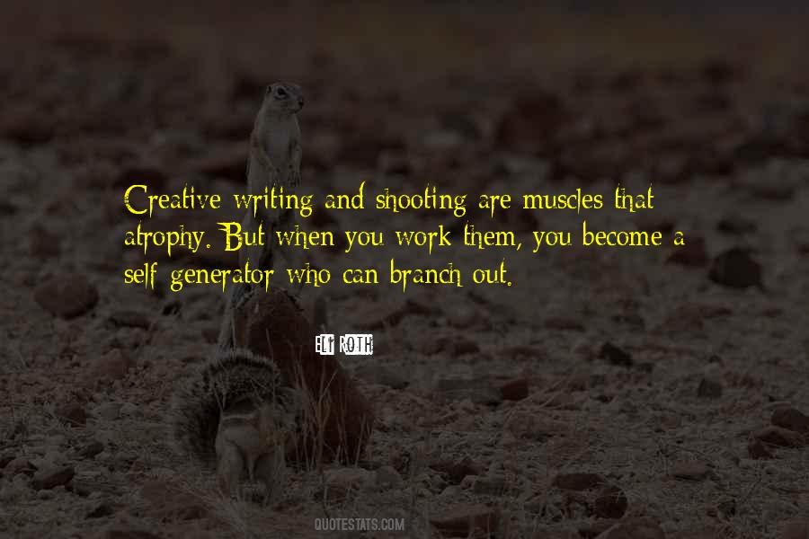 Quotes About Creative Writing #75176