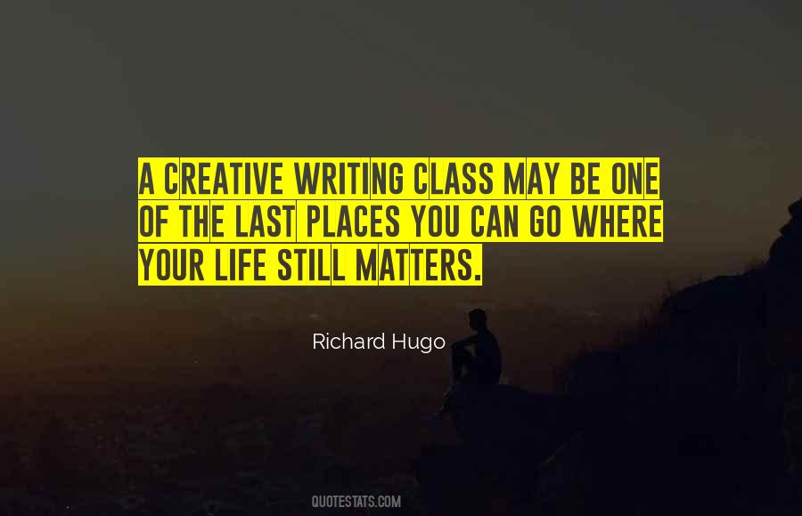 Quotes About Creative Writing #754450