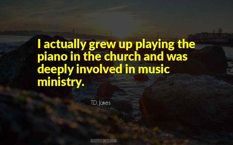 Quotes About Music Ministry #1319556