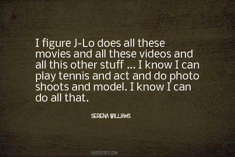 Quotes About Photo Shoots #1651857