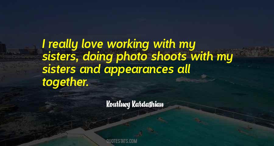 Quotes About Photo Shoots #699794