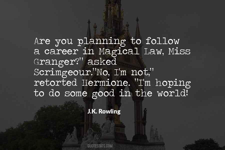 Quotes About Ministry Of Magic #1151590