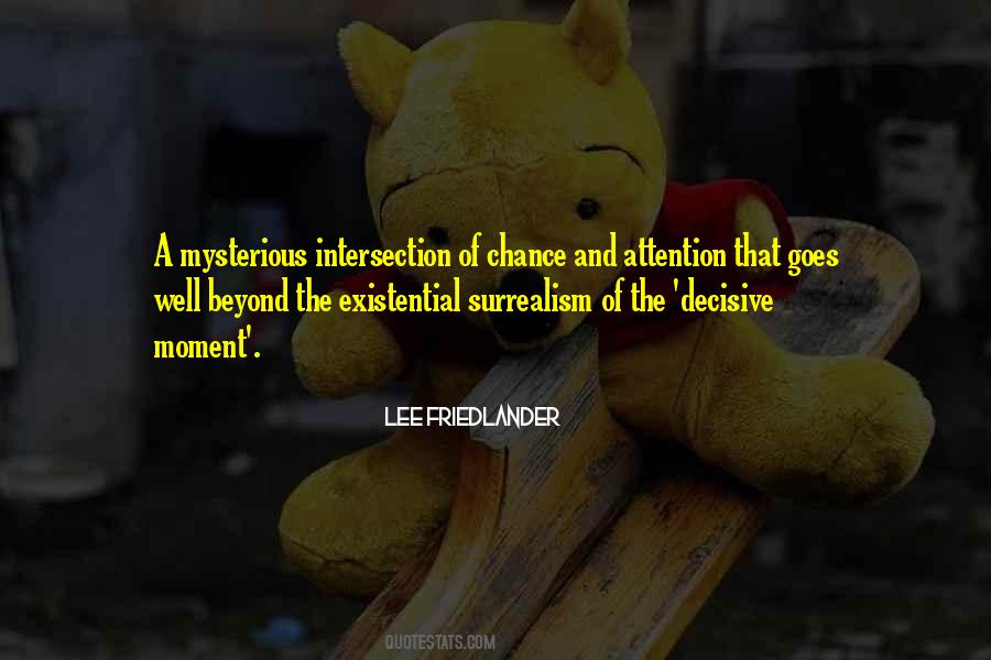 Quotes About Surrealism #1396998