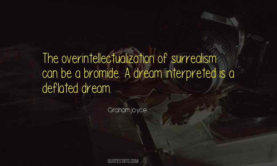 Quotes About Surrealism #1604018