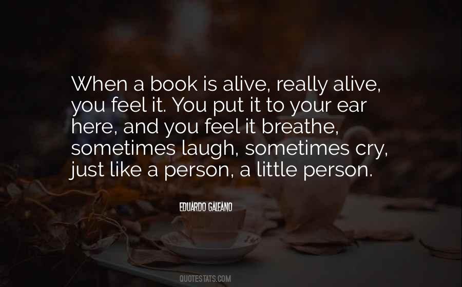 No One Here Gets Out Alive Quotes #955632