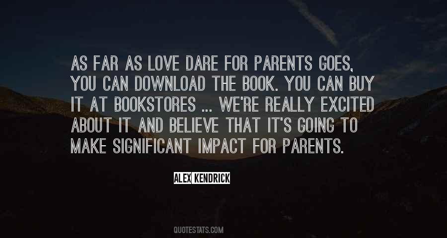 Love Dare Quotes #1444618