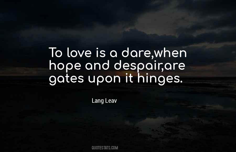 Love Dare Quotes #242828