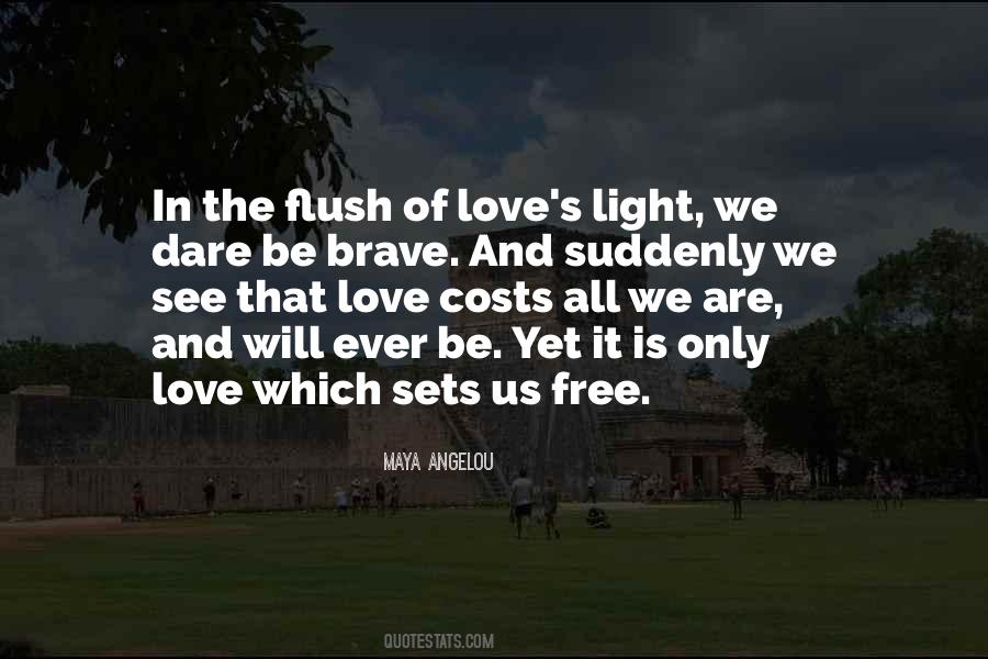 Love Dare Quotes #69600