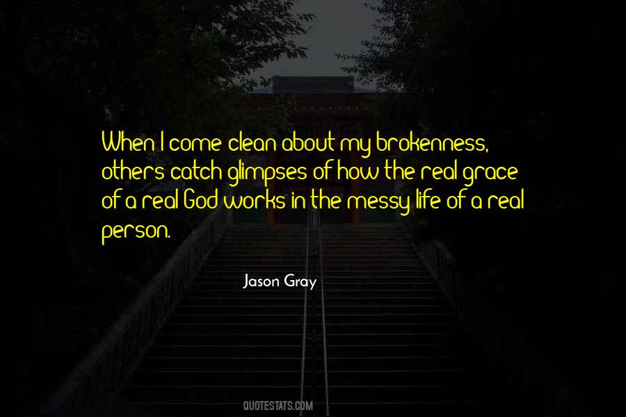 Quotes About A Messy Person #1093892
