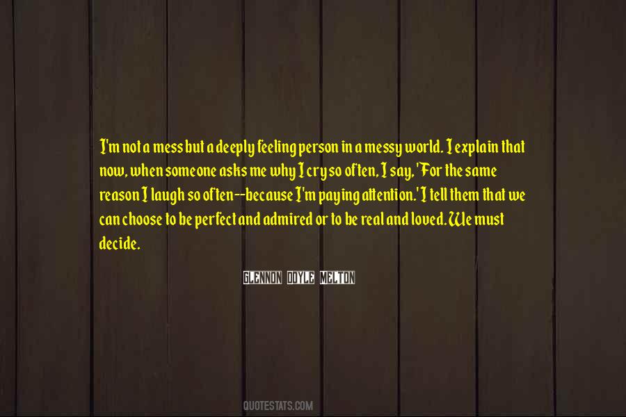 Quotes About A Messy Person #1582258