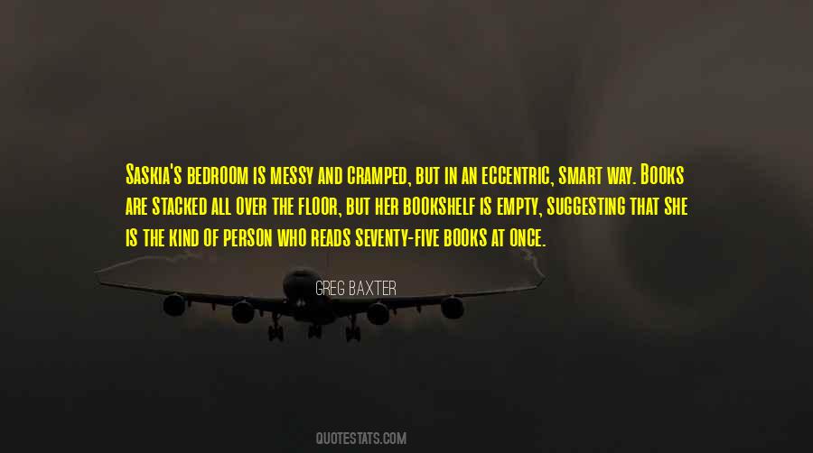 Quotes About A Messy Person #581606