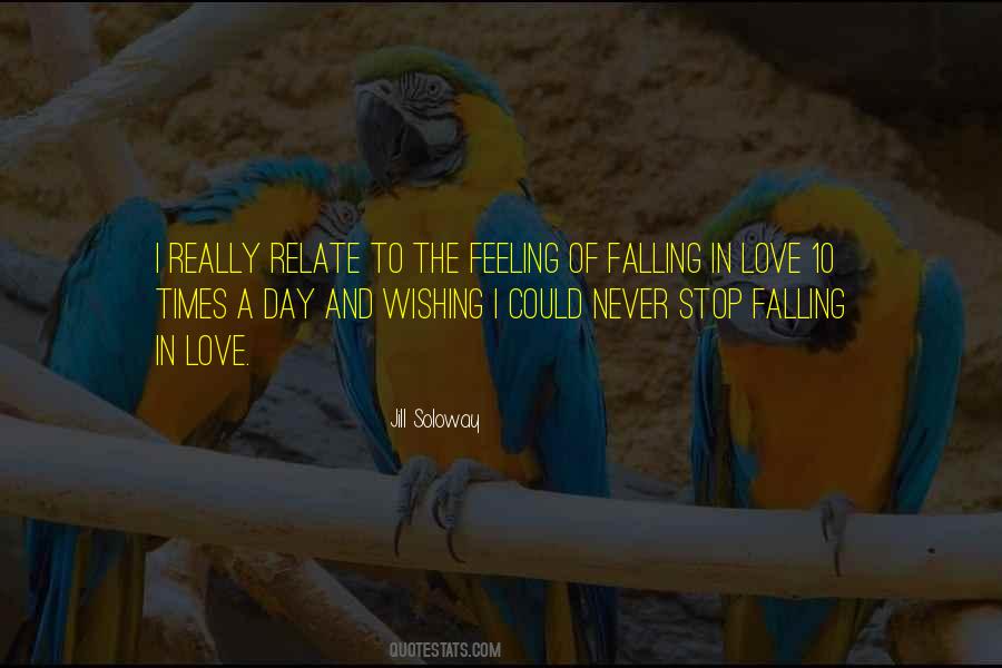 Quotes About The Feeling Of Falling In Love #1282039