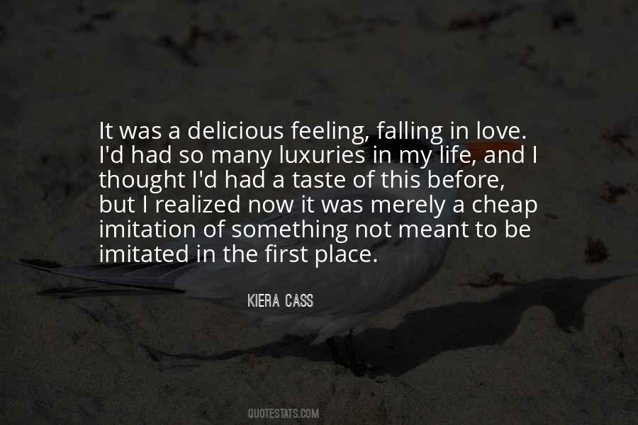 Quotes About The Feeling Of Falling In Love #157914