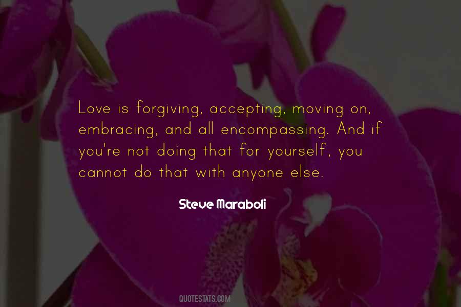 Quotes About Forgiving And Love #1459863