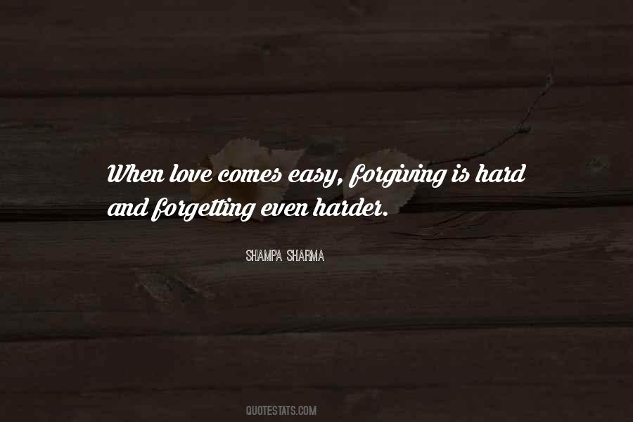 Quotes About Forgiving And Love #40676