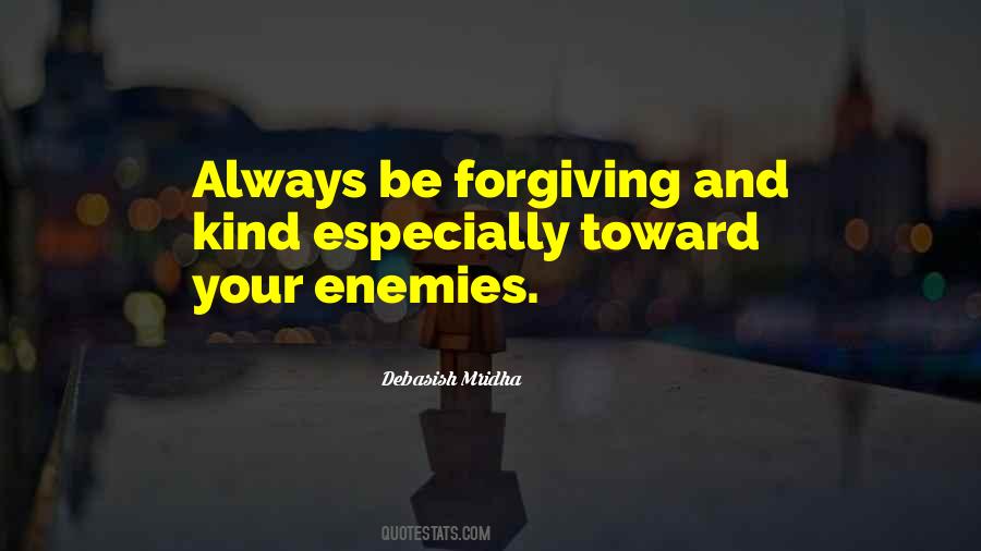 Quotes About Forgiving And Love #596581