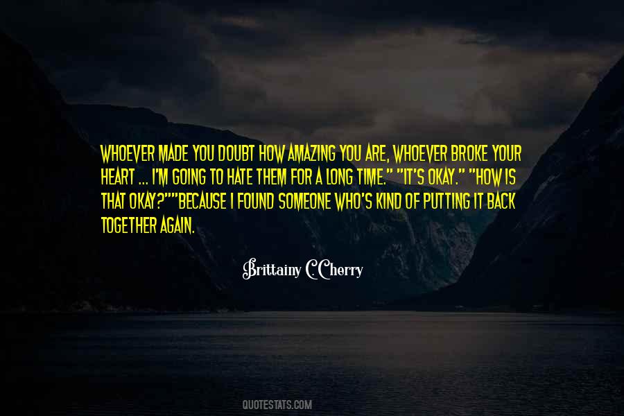 Quotes About A Long Time #1791589