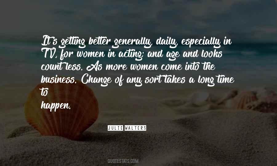 Quotes About A Long Time #1794386