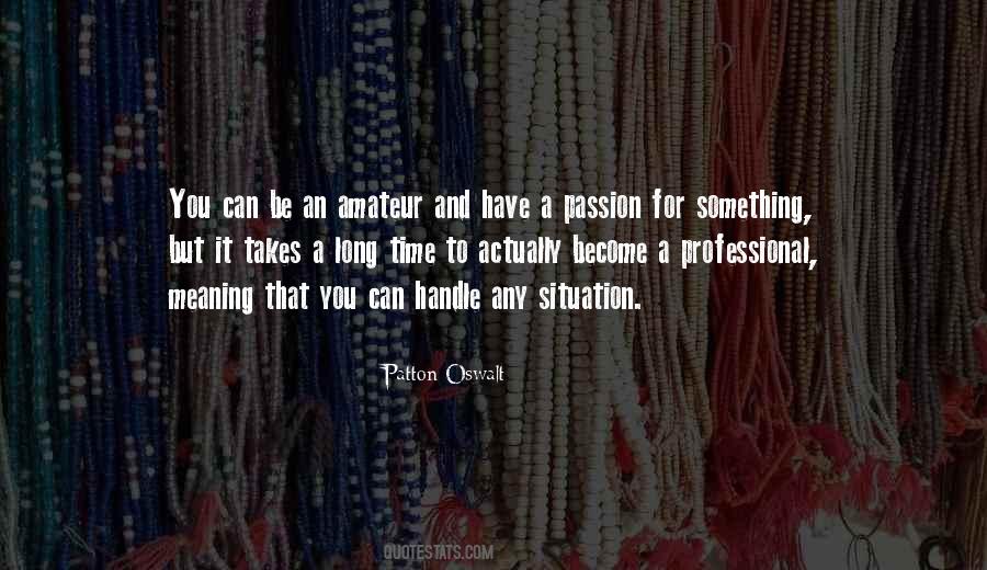 Quotes About A Long Time #1800490