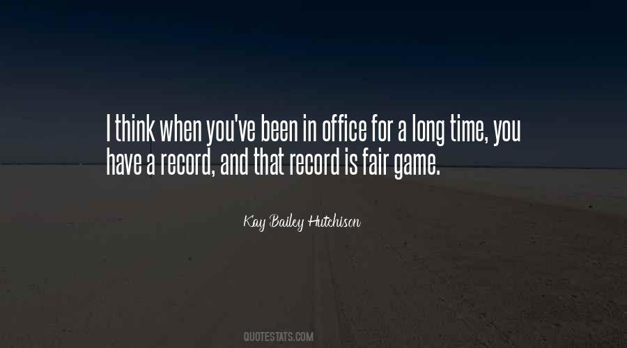 Quotes About A Long Time #1817200