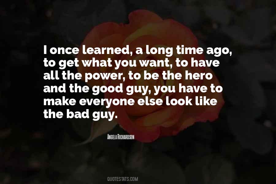 Quotes About A Long Time #1818816