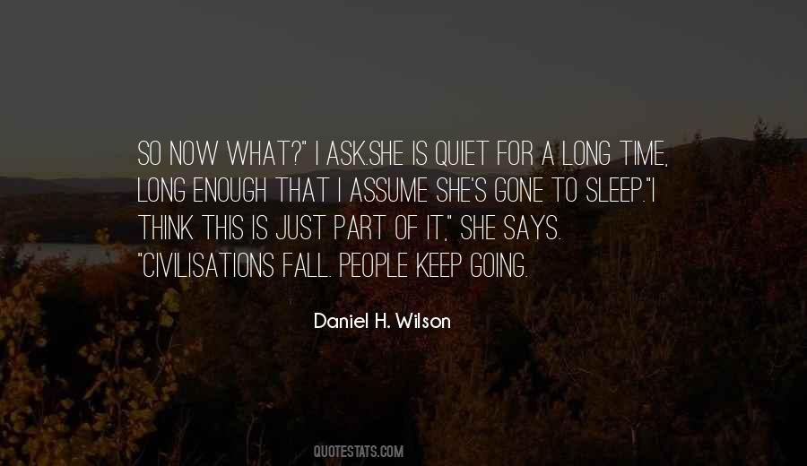Quotes About A Long Time #1825396