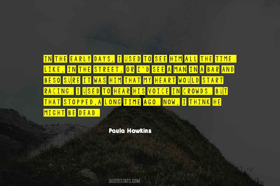Quotes About A Long Time #1831579