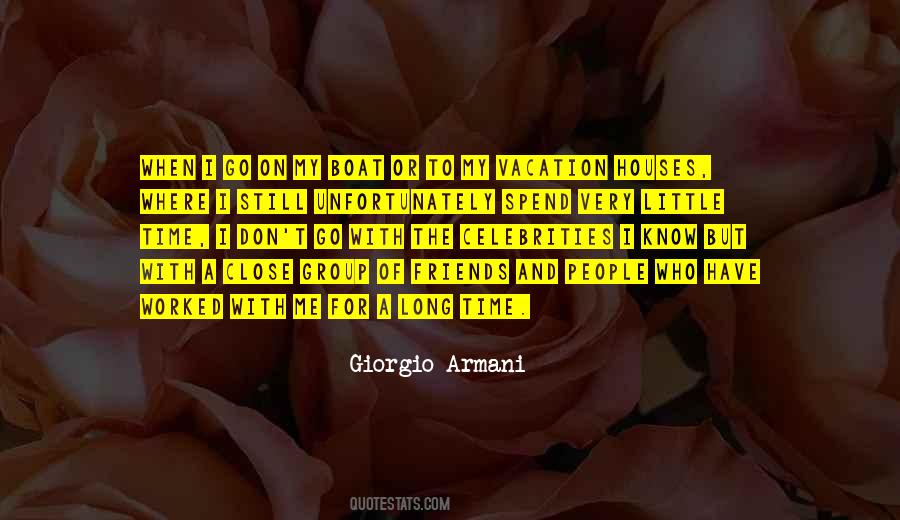 Quotes About A Long Time #1832339